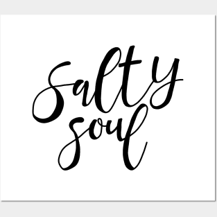 Salty soul Posters and Art